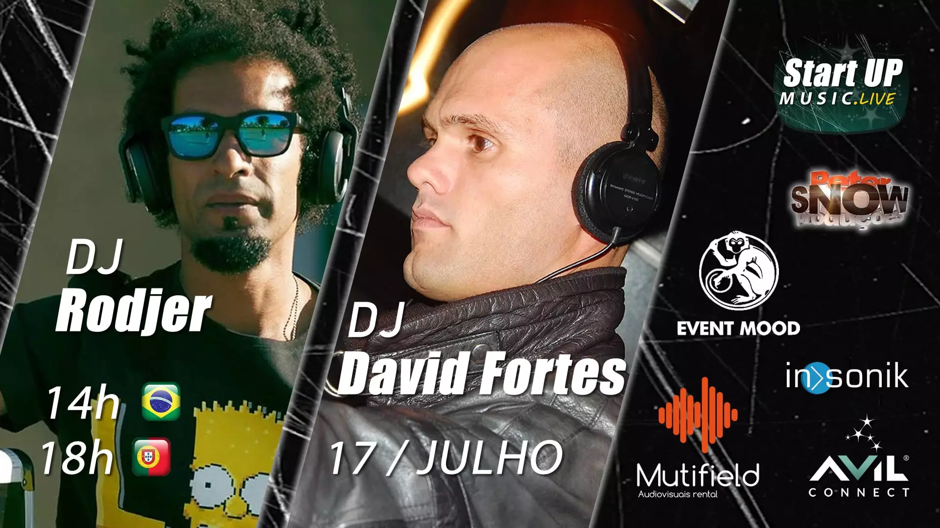 Startup Music Live DJ Rodjer + DJ David Fortes